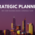 Why Every Business Needs a Strategic Plan?